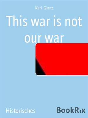 cover image of This war is not our war